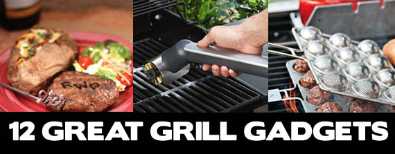 12 Great Grill Gadgets