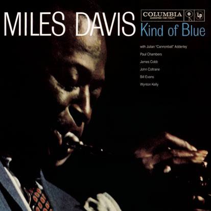 Kind of Blue - <em>Miles Davis</em>