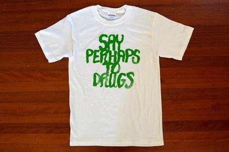 Say Perhaps To Drugs