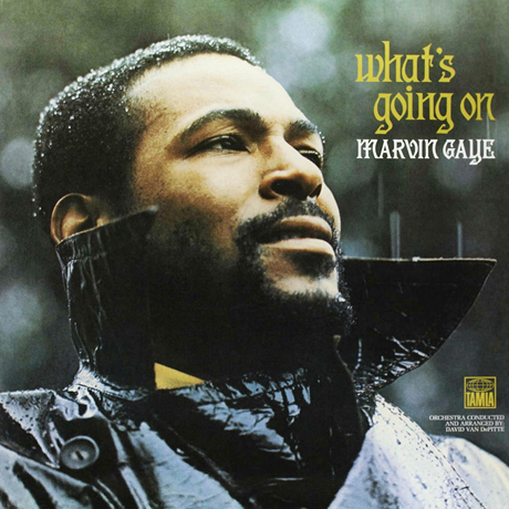 What's Going On - Marvin Gaye