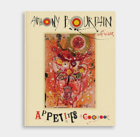 Appetites: A Cookbook