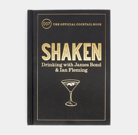 Shaken: Drinking with James Bond and Ian Fleming